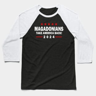 Magadonians 2024 Take America Back Baseball T-Shirt